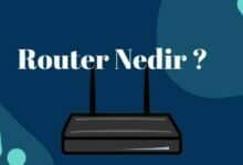 Router Nedir , Ne İçin Kullanılır ve Nasıl Çalışır