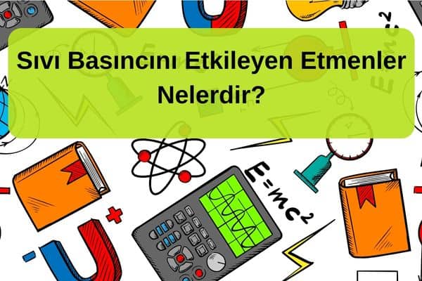 Sıvı Basıncı Nedir
